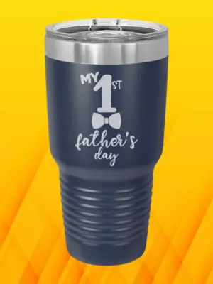 First Fathers Day Boy Personalized Engraved Tumbler One Year Daddy Gift for Him Father's Day 30 oz Insulated Tumbler Custom Dad Baby Gift
