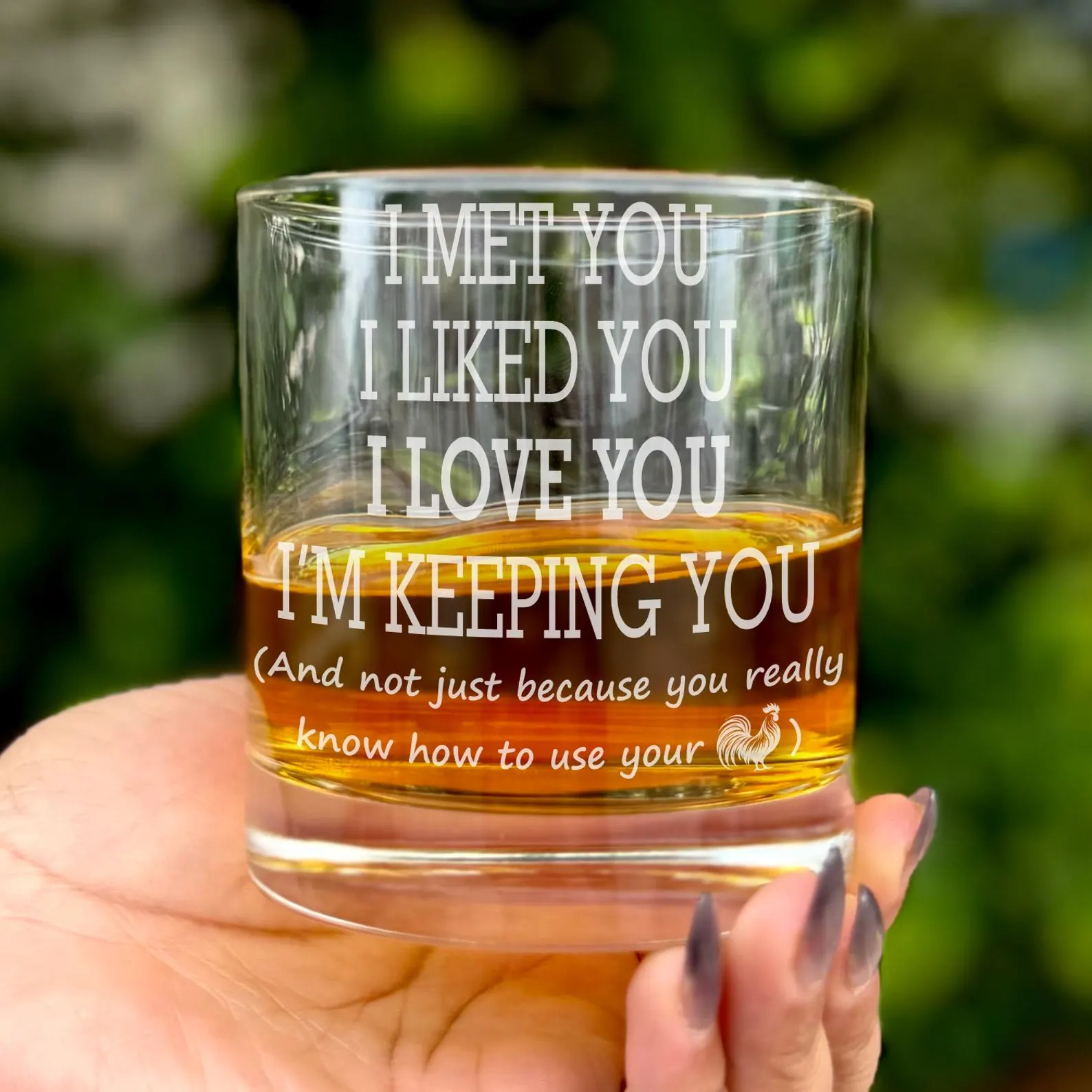 Personalized I Met You I Like You I Love You I’m Keeping You Engraved Whiskey Wine or Beer Glass Funny Gift for Him Husband Boyfriend