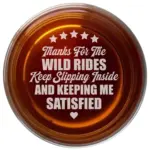 Thanks for the Wild Rides -Personalized Engraved Whiskey Glass Funny Sexy Gift for Him Husband Boyfriend Anniversary or Valentine’s Day Gift