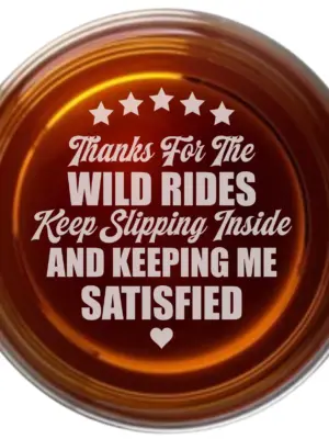 Thanks for the Wild Rides -Personalized Engraved Whiskey Glass Funny Sexy Gift for Him Husband Boyfriend Anniversary or Valentine’s Day Gift