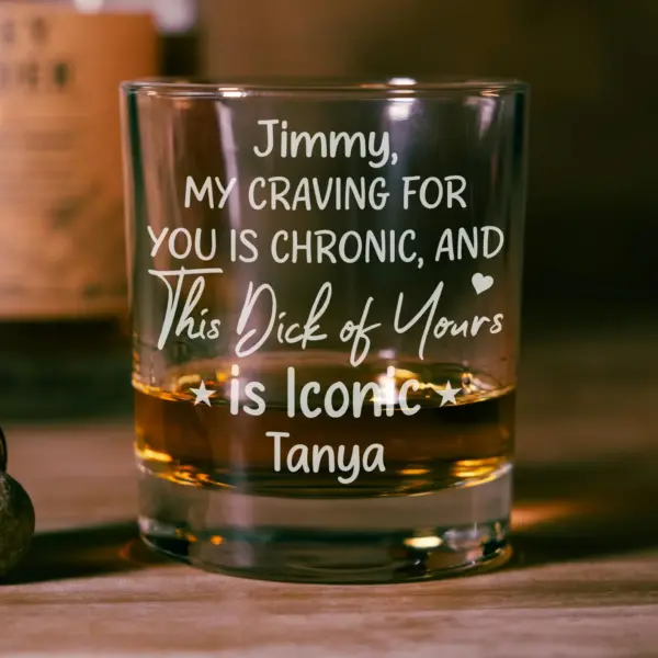 Sexy Personalized Engraved Whiskey Glass – Custom Funny & Naughty Gift for Him, Husband, Boyfriend – Side or Bottom Engraving - Image 2