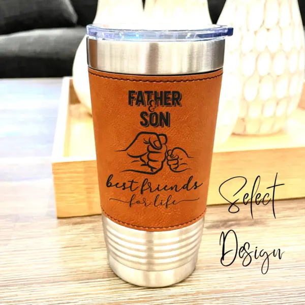 Father's Day Leather Tumbler – Custom Engraved 20 oz Gift for Dad – Personalized Travel Cup, Sippy Cup, Gift for Him or Daddy - Image 2